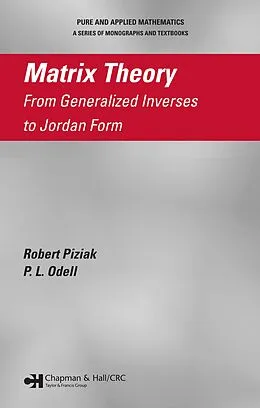 E-Book (pdf) Matrix Theory von Robert Piziak, P. L. Odell