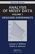 E-Book (pdf) Analysis of Messy Data Volume 1 von George A. Milliken, Dallas E. Johnson