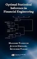 E-Book (pdf) Optimal Statistical Inference in Financial Engineering von Masanobu Taniguchi, Junichi Hirukawa, Kenichiro Tamaki