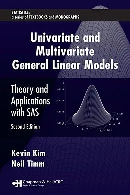 E-Book (pdf) Univariate and Multivariate General Linear Models von Kevin Kim, Neil Timm