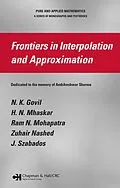 E-Book (pdf) Frontiers in Interpolation and Approximation von N. K. Govil, H. N. Mhaskar, Ram N. Mohapatra