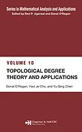 E-Book (pdf) Topological Degree Theory and Applications von Yeol Je Cho, Yu-Qing Chen