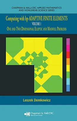 E-Book (pdf) Computing with hp-ADAPTIVE FINITE ELEMENTS von Leszek Demkowicz