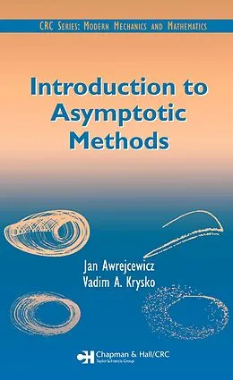 E-Book (pdf) Introduction to Asymptotic Methods von David Y. Gao, Vadim A. Krysko