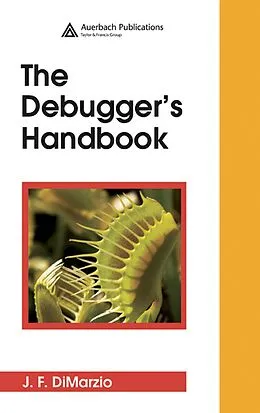 E-Book (pdf) The Debugger's Handbook von J. F. Dimarzio