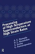 E-Book (pdf) Processing of High-Temperature Superconductors at High Strain von A. G. Mamalis, D. E. Manolakos, A. Szalay