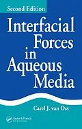 E-Book (pdf) Interfacial Forces in Aqueous Media von Carel J. van Oss