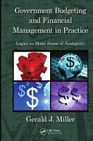 eBook (pdf) Government Budgeting and Financial Management in Practice de Gerald J. Miller