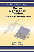 PDF Fuzzy Controller Design von Zdenko Kovacic, Stjepan Bogdan