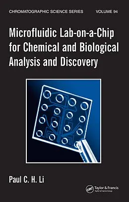 E-Book (pdf) Microfluidic Lab-on-a-Chip for Chemical and Biological Analysis and Discovery von Paul C. H. Li