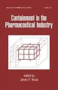 PDF Containment in the Pharmaceutical Industry von James P. Wood