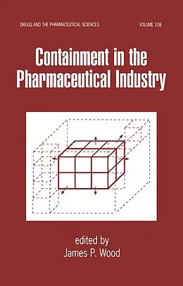 PDF Containment in the Pharmaceutical Industry von James P. Wood