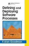 E-Book (pdf) Defining and Deploying Software Processes von F. Alan Goodman
