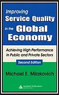 E-Book (pdf) Improving Service Quality in the Global Economy von Michael Milakovich, Harvey W. Blanch