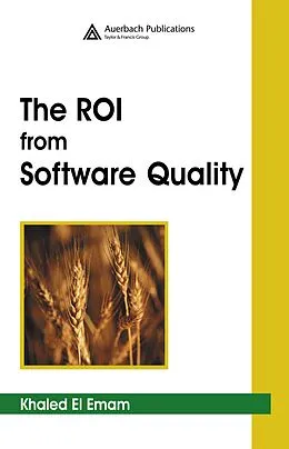E-Book (pdf) The ROI from Software Quality von Khaled El Emam