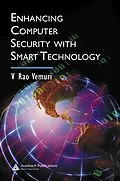 E-Book (pdf) Enhancing Computer Security with Smart Technology von V. Rao Vemuri