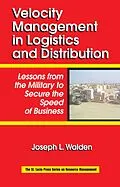 E-Book (pdf) Velocity Management in Logistics and Distribution von Joseph L Walden