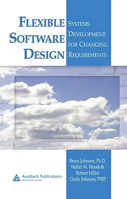 E-Book (pdf) Flexible Software Design von Bruce Johnson, Walter W. Woolfolk, Robert Miller