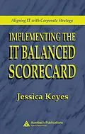 E-Book (pdf) Implementing the IT Balanced Scorecard von Jessica Keyes