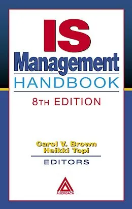 E-Book (pdf) IS Management Handbook von Carol V. Brown, Heikki Topi