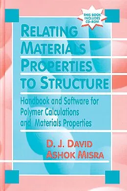PDF Relating Materials Properties to Structure with MATPROP Software von Donald J. David, Ashok Misra