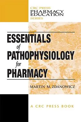 E-Book (pdf) Essentials of Pathophysiology for Pharmacy von Martin M. Zdanowicz