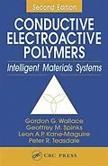 PDF Conductive Electroactive Polymers von Gordon G. Wallace
