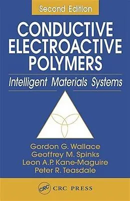 PDF Conductive Electroactive Polymers von Gordon G. Wallace