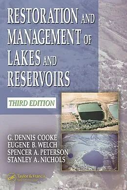 E-Book (pdf) Restoration and Management of Lakes and Reservoirs von G. Dennis Cooke, Eugene B. Welch, Spencer Peterson