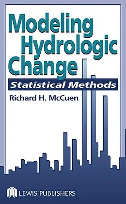 E-Book (pdf) Modeling Hydrologic Change von Richard H. Mccuen
