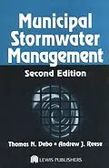 E-Book (pdf) Municipal Stormwater Management von Thomas N. Debo, Andrew Reese