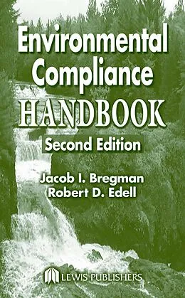 E-Book (pdf) Environmental Compliance Handbook von Jacob I. Bregman, Robert D. Edell