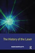 PDF The History of the Laser von Mario Bertolotti