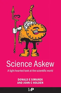 PDF Science Askew von Donald E Simanek, John. Holden