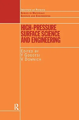 E-Book (pdf) High Pressure Surface Science and Engineering von 