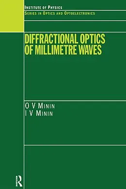 E-Book (pdf) Diffractional Optics of Millimetre Waves von I. V. Minin, O. V. Minin