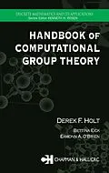 E-Book (pdf) Handbook of Computational Group Theory von Derek F. Holt, Bettina Eick, Eamonn A. O'Brien