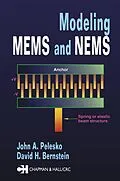 PDF Modeling MEMS and NEMS von John A. Pelesko, David H. Bernstein