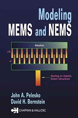 PDF Modeling MEMS and NEMS von John A. Pelesko, David H. Bernstein