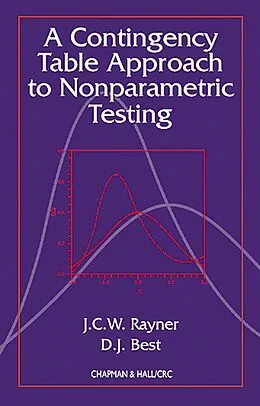 PDF A Contingency Table Approach to Nonparametric Testing von J. C. W. Rayner, D. J. Best