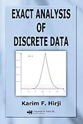 E-Book (pdf) Exact Analysis of Discrete Data von Karim F. Hirji