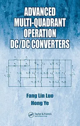 E-Book (pdf) Advanced Multi-Quadrant Operation DC/DC Converters von Fang Lin Luo, Hong Ye