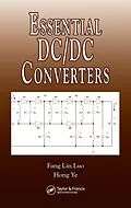 E-Book (pdf) Essential DC/DC Converters von Fang Lin Luo, Hong Ye