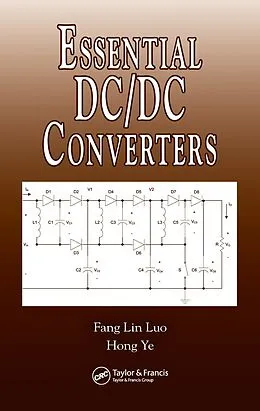 E-Book (pdf) Essential DC/DC Converters von Fang Lin Luo, Hong Ye