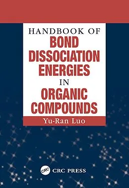 E-Book (pdf) Handbook of Bond Dissociation Energies in Organic Compounds von Yu-Ran Luo