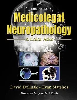 E-Book (pdf) Medicolegal Neuropathology von David Dolinak, Evan W. Matshes