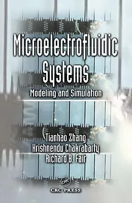 E-Book (pdf) Microelectrofluidic Systems von Tianhao Zhang, Krishnendu Chakrabarty, Richard B. Fair