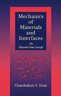E-Book (pdf) Mechanics of Materials and Interfaces von Chandrakant S. Desai