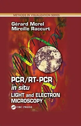 E-Book (pdf) PCR/RT- PCR in situ von Gerard Morel, Mireille Raccurt