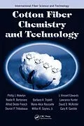 PDF Cotton Fiber Chemistry and Technology von Phillip J. Wakelyn, David D. McAlister, Gary R. Gamble